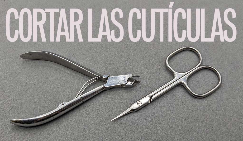 Comment couper les cuticules ? Ciseaux ou pinces ?