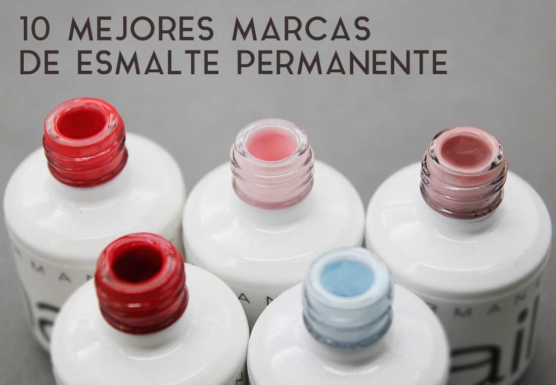 https://www.nailistas.com/wp-content/uploads/2019/03/10_mejores_marcas_esmalte_semi_permanente.jpg